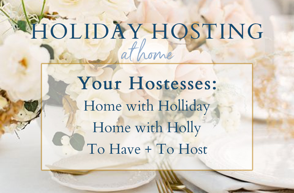 holiday hosting at home